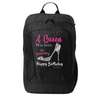 A Queen Was Born In January Birthday City Backpack