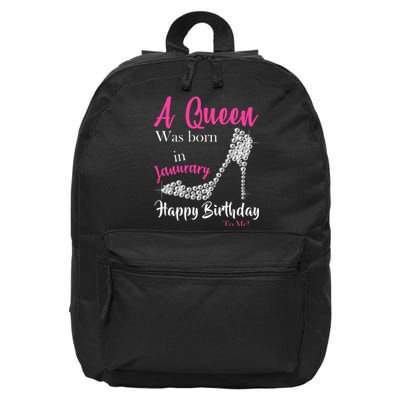 A Queen Was Born In January Birthday 16 in Basic Backpack