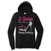 A Queen Was Born In January Birthday Women's Pullover Hoodie