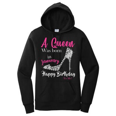 A Queen Was Born In January Birthday Women's Pullover Hoodie