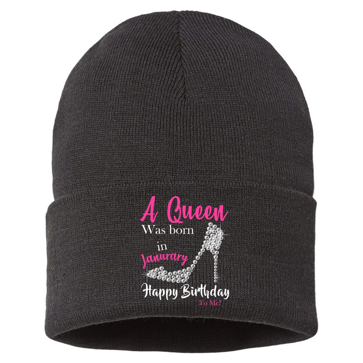 A Queen Was Born In January Birthday Sustainable Knit Beanie