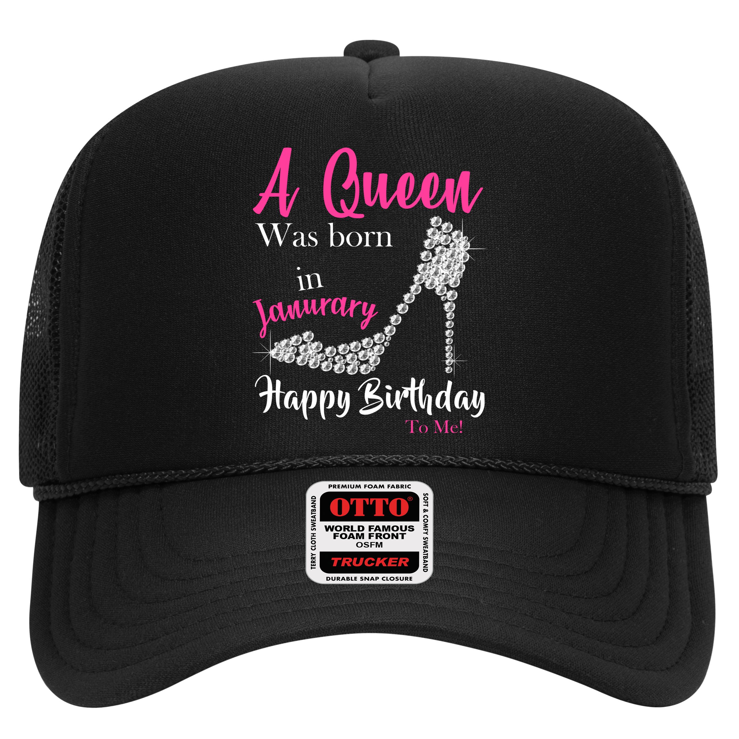 A Queen Was Born In January Birthday Hat