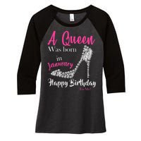 A Queen Was Born In January Birthday Women's Tri-Blend 3/4-Sleeve Raglan Shirt