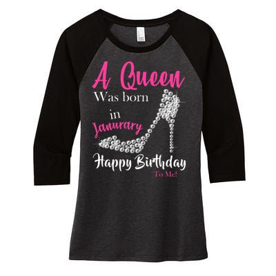 A Queen Was Born In January Birthday Women's Tri-Blend 3/4-Sleeve Raglan Shirt