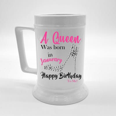 A Queen Was Born In January Birthday Beer Stein