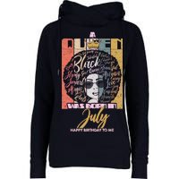 A Queen Was Born In July Womens Funnel Neck Pullover Hood