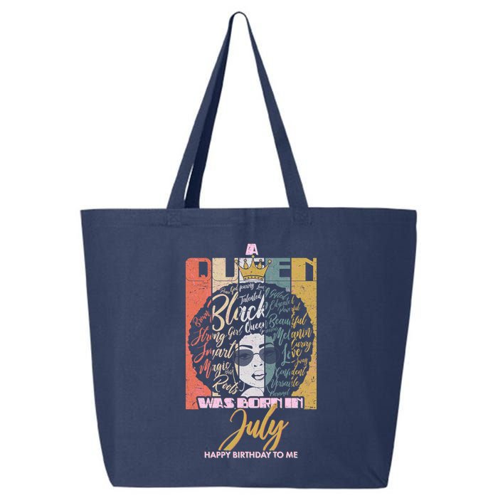 A Queen Was Born In July 25L Jumbo Tote
