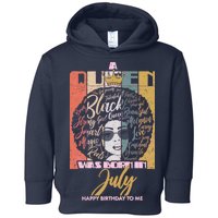 A Queen Was Born In July Toddler Hoodie