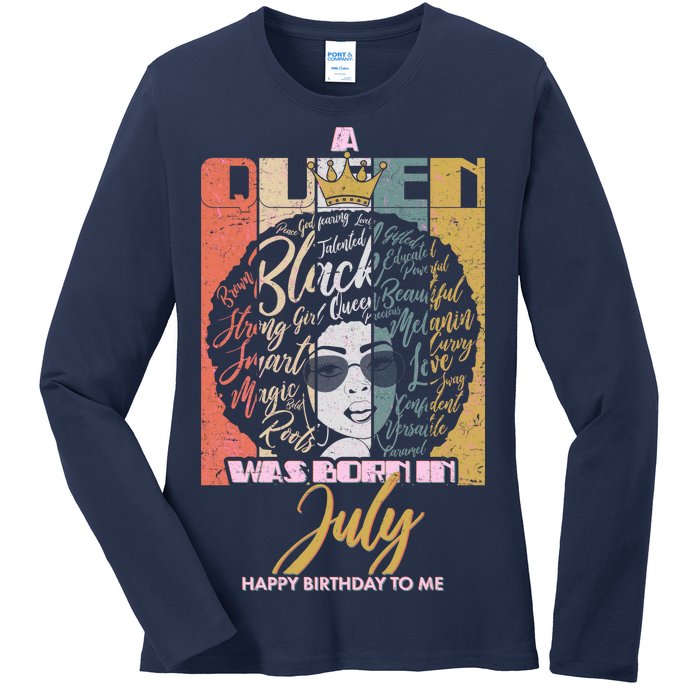 A Queen Was Born In July Ladies Long Sleeve Shirt