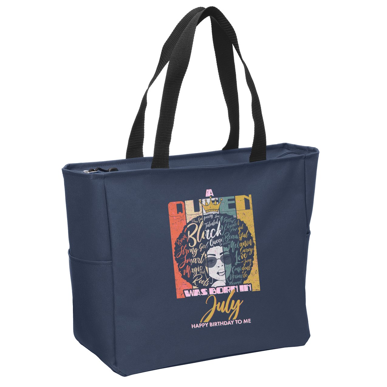 A Queen Was Born In July Zip Tote Bag