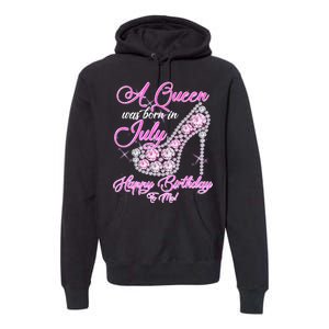 A Queen Was Born In July Fancy Birthday Premium Hoodie