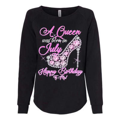 A Queen Was Born In July Fancy Birthday Womens California Wash Sweatshirt