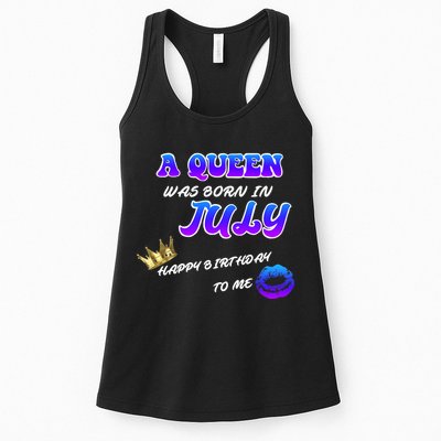 A Queen Was Born In July Happy Birthday To Me Womens Tank Top