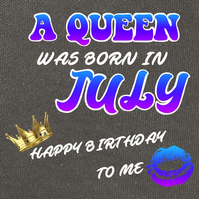 A Queen Was Born In July Happy Birthday To Me Cotton Canvas Backpack