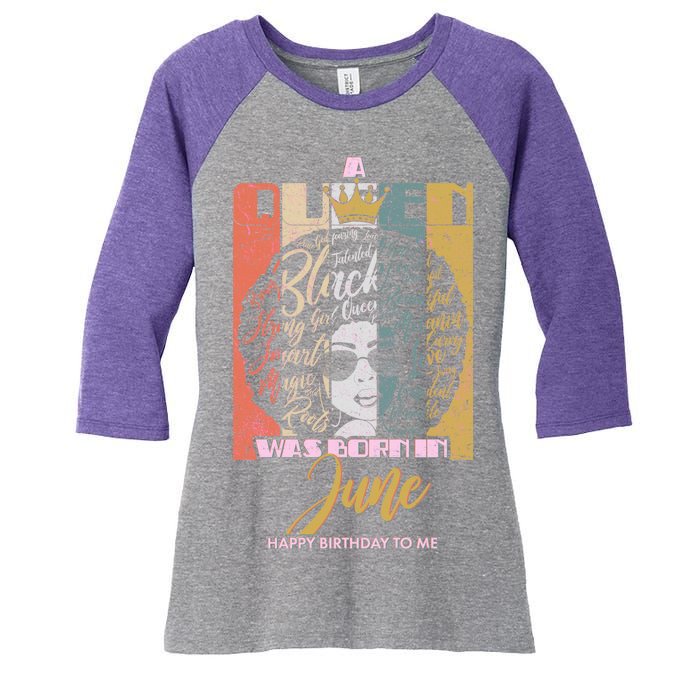 A Queen Was Born In June Women's Tri-Blend 3/4-Sleeve Raglan Shirt