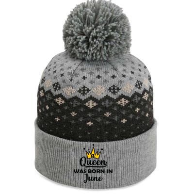 A Queen Was Born In June Birthday The Baniff Cuffed Pom Beanie