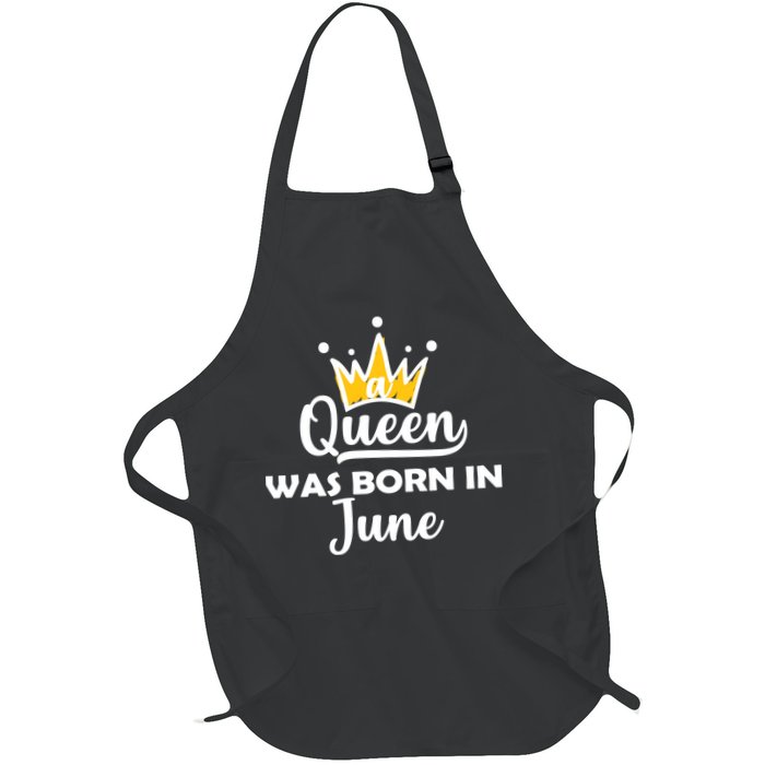 A Queen Was Born In June Birthday Apron