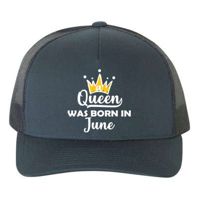 A Queen Was Born In June Birthday Yupoong Adult 5-Panel Trucker Hat