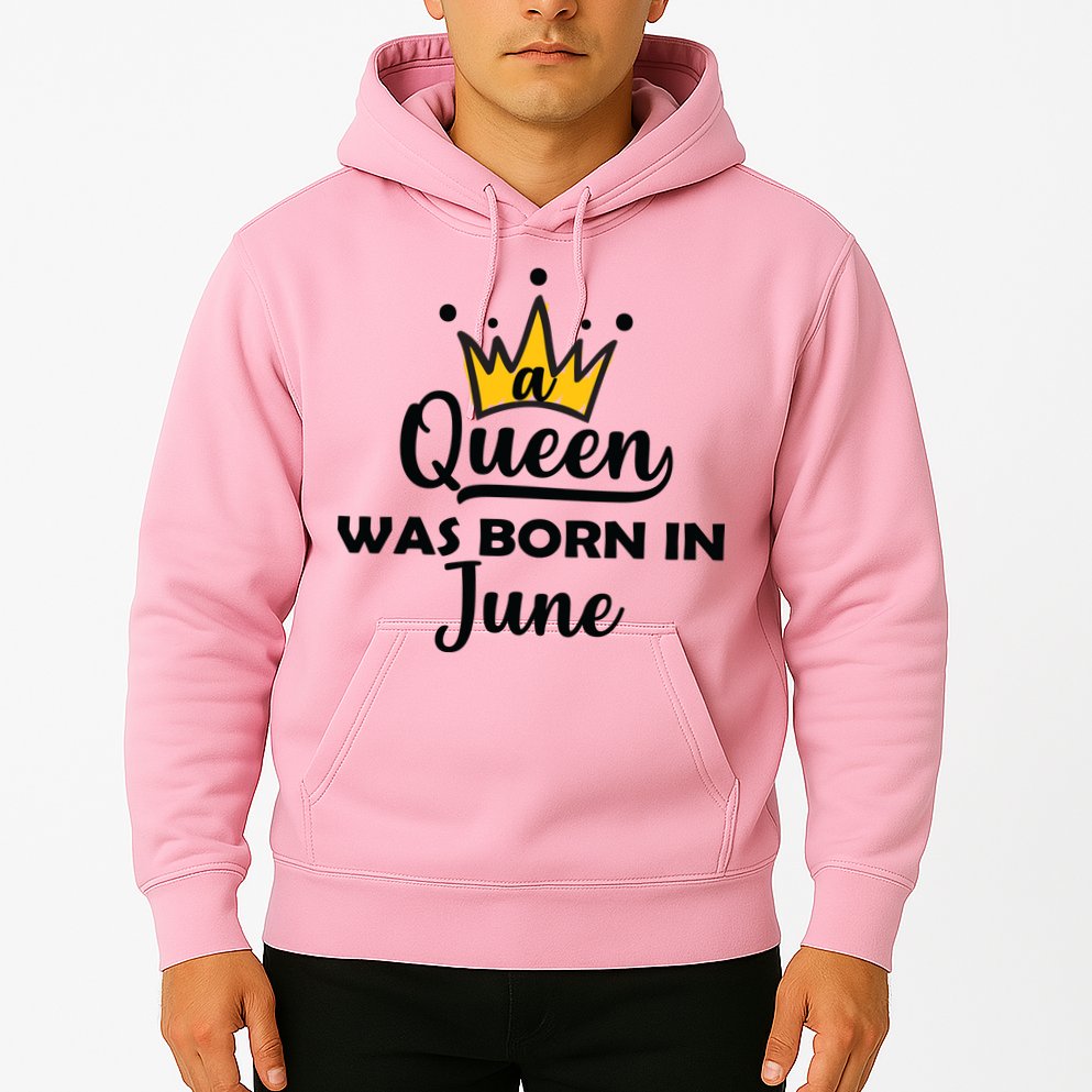 A Queen Was Born In June Birthday Hoodie