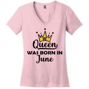 A Queen Was Born In June Birthday Women's V-Neck T-Shirt