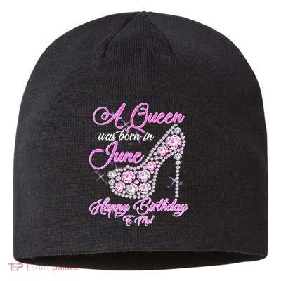 A Queen Was Born in June Fancy Birthday Sustainable Beanie