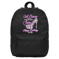 A Queen Was Born in June Fancy Birthday 16 in Basic Backpack