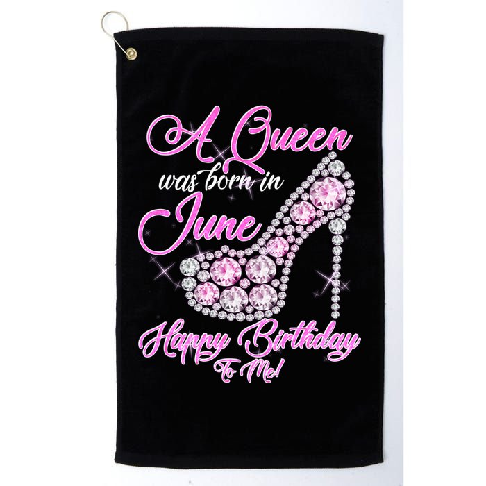 A Queen Was Born in June Fancy Birthday Golf Towel