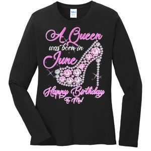 A Queen Was Born in June Fancy Birthday Ladies Long Sleeve Shirt