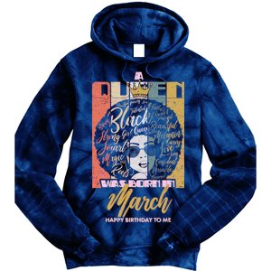 A Queen was Born in March Tie Dye Hoodie