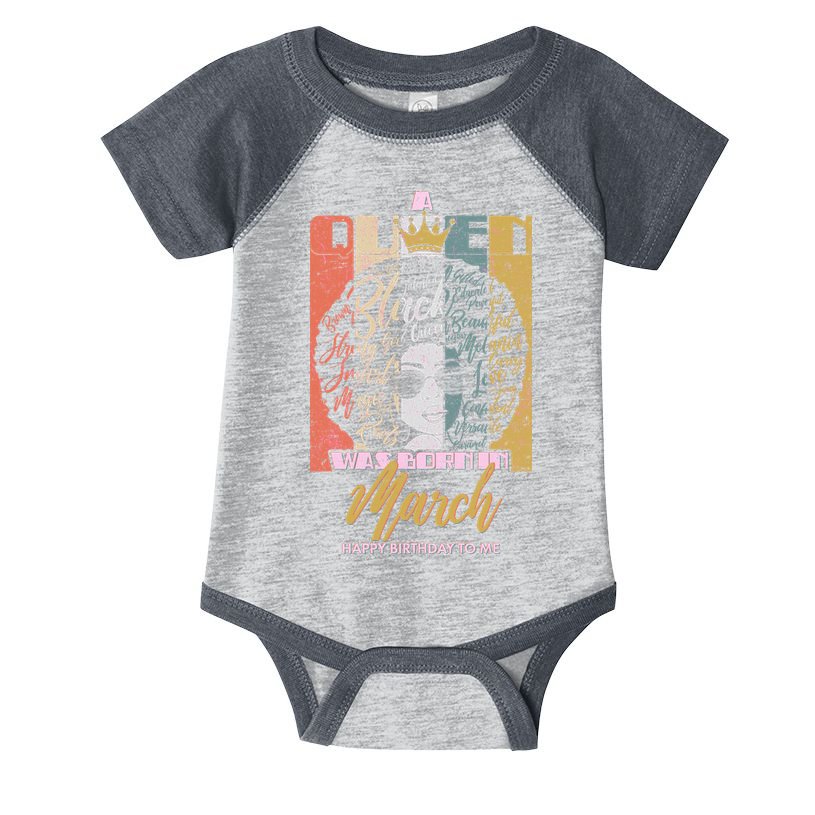 A Queen was Born in March Infant Baby Jersey Bodysuit