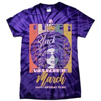 A Queen was Born in March Tie-Dye T-Shirt