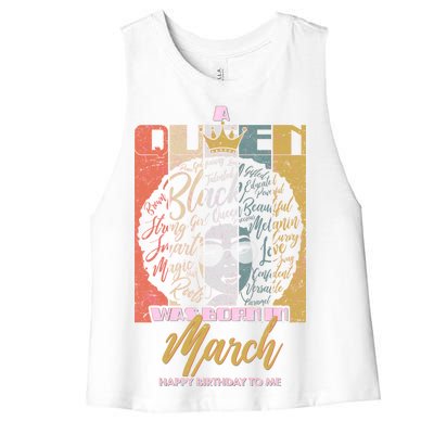 A Queen was Born in March Women's Racerback Cropped Tank