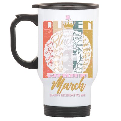 A Queen was Born in March Stainless Steel Travel Mug