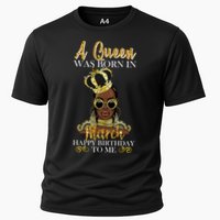 A Queen Was Born In March Happy Birthday Cooling Performance Crew T-Shirt