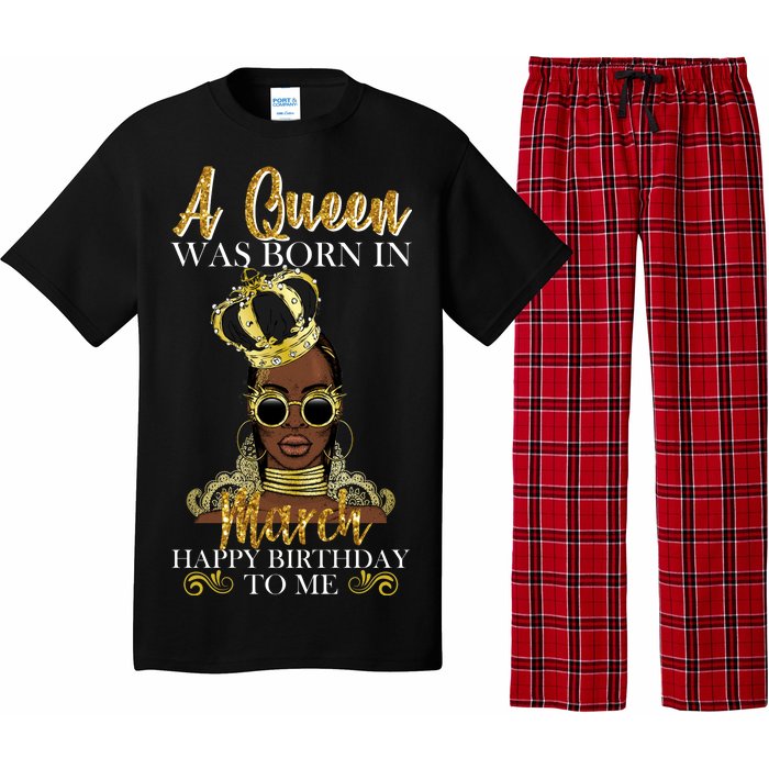 A Queen Was Born In March Happy Birthday Pajama Set