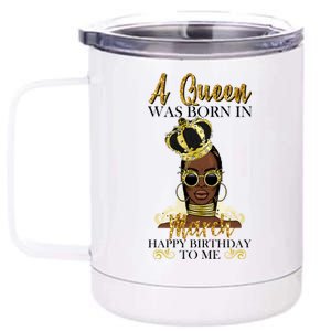 A Queen Was Born In March Happy Birthday 12 oz Stainless Steel Tumbler Cup