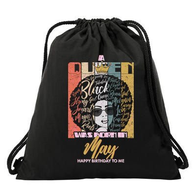 A Queen Was Born In May Drawstring Bag