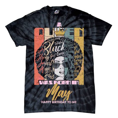 A Queen Was Born In May Tie-Dye T-Shirt