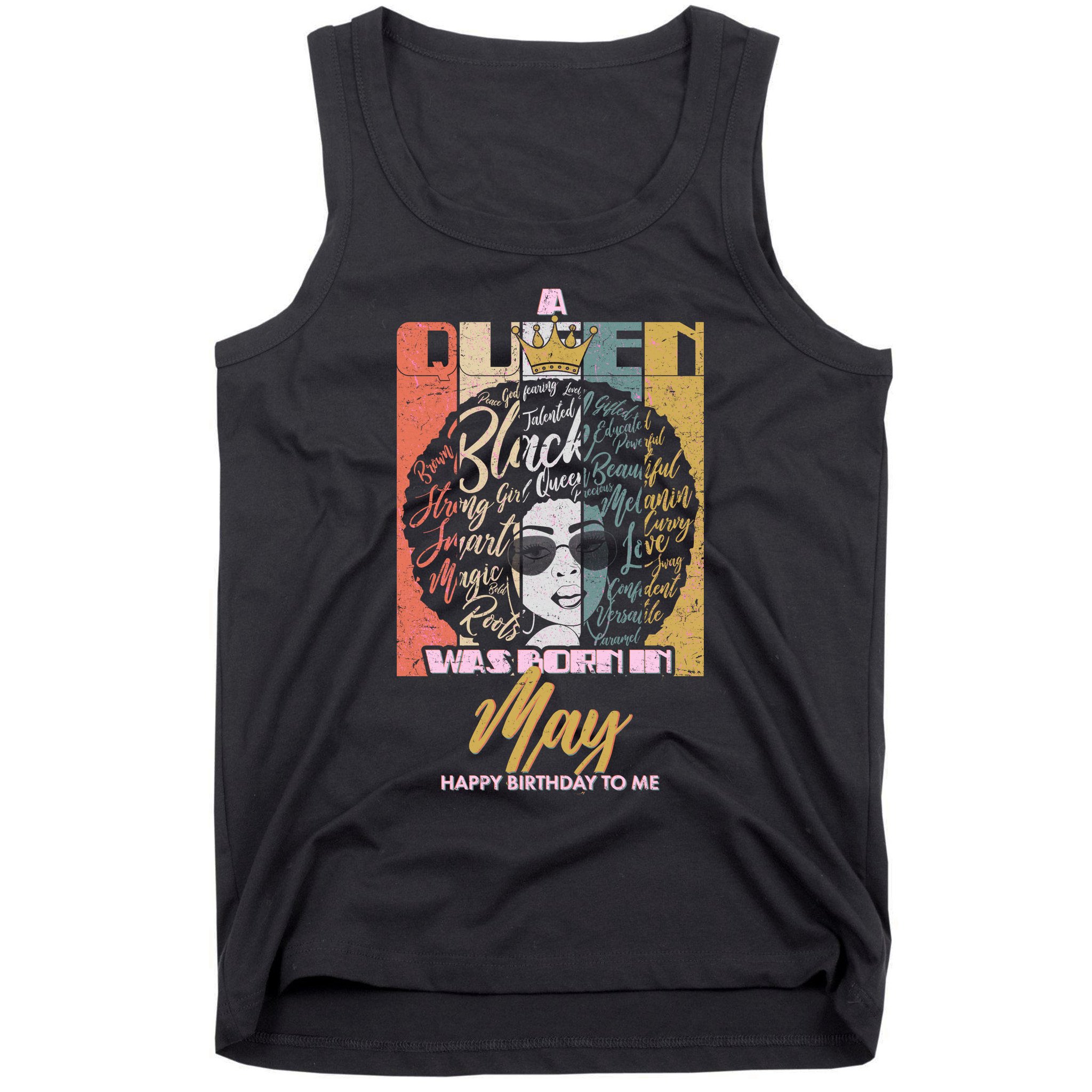 A Queen Was Born In May Tank Top