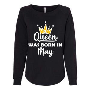 A Queen Was Born In May Birthday Womens California Wash Sweatshirt