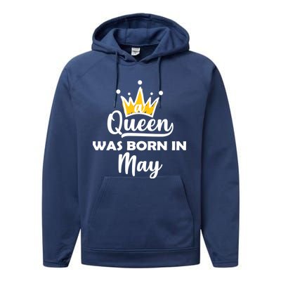 A Queen Was Born In May Birthday Performance Fleece Hoodie