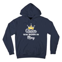 A Queen Was Born In May Birthday Hoodie