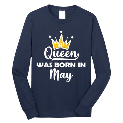 A Queen Was Born In May Birthday Long Sleeve Shirt