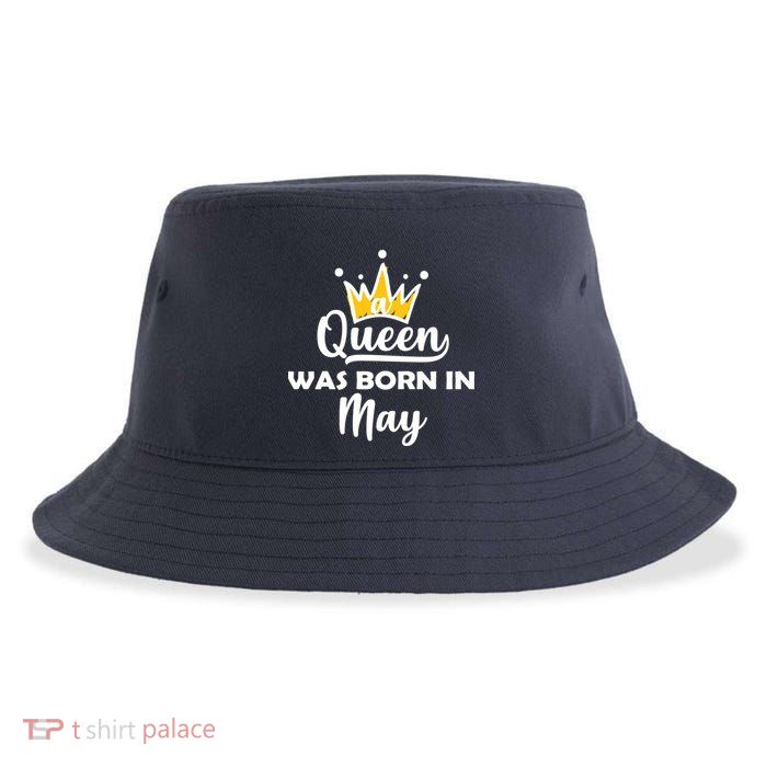 A Queen Was Born In May Birthday Sustainable Bucket Hat