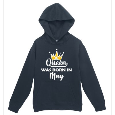 A Queen Was Born In May Birthday Urban Pullover Hoodie