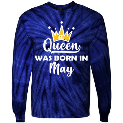 A Queen Was Born In May Birthday Tie-Dye Long Sleeve Shirt