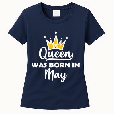 A Queen Was Born In May Birthday Womens T-Shirt