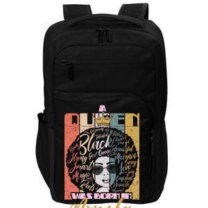 A Queen Was Born In November Happy Impact Tech Backpack