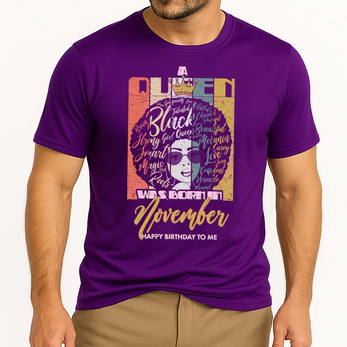 A Queen Was Born In November Happy Cooling Performance Crew T-Shirt
