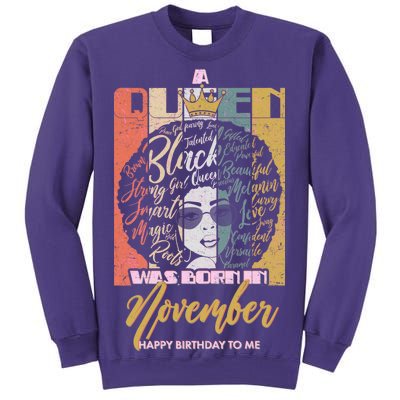 A Queen Was Born In November Happy Sweatshirt